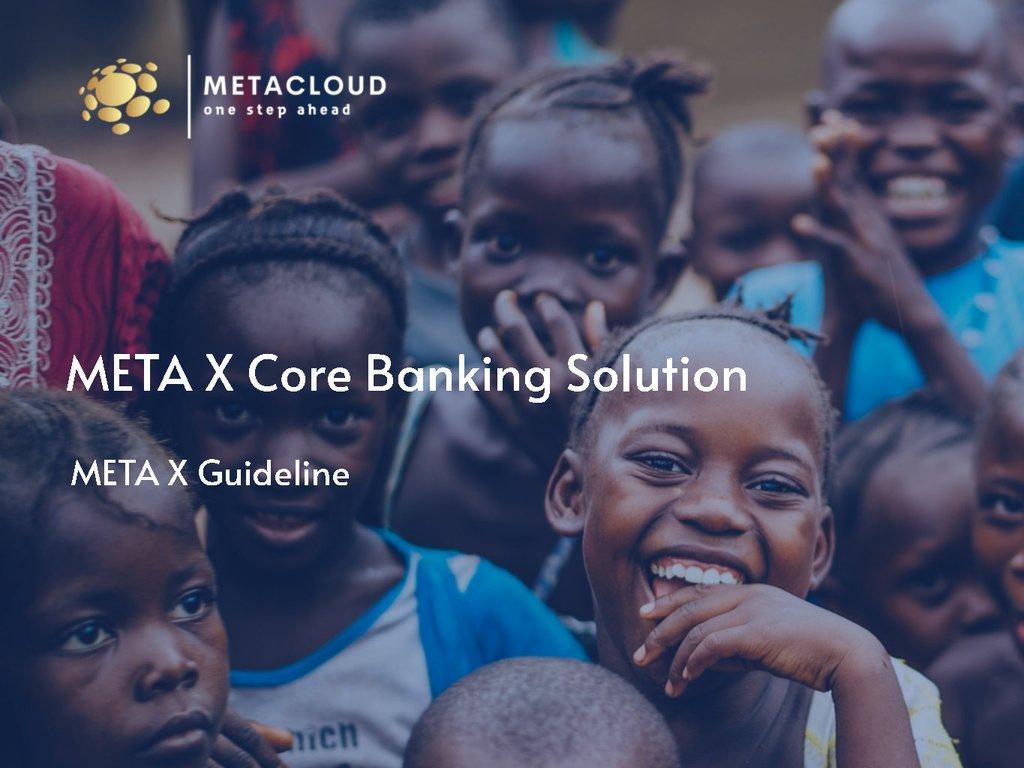 Meta X Core Banking System